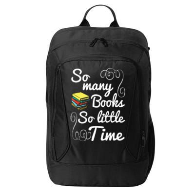 So Many Books Little Time Books Lover City Backpack