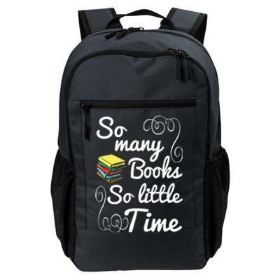 So Many Books Little Time Books Lover Daily Commute Backpack