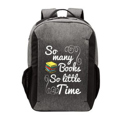 So Many Books Little Time Books Lover Vector Backpack