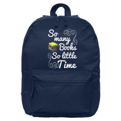 So Many Books Little Time Books Lover 16 in Basic Backpack