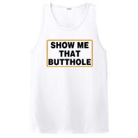 Show Me Butthole Funny PosiCharge Competitor Tank