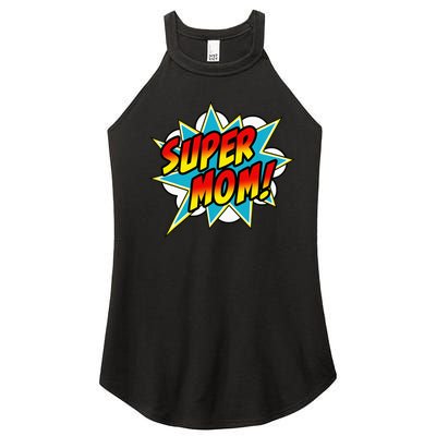 Super Mom Book Superhero happy Mother's Day Women’s Perfect Tri Rocker Tank