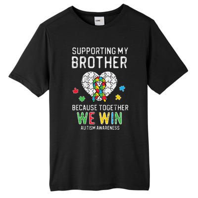 Supporting My Brother Together We Win Autism Aware Puzzle Tall Fusion ChromaSoft Performance T-Shirt