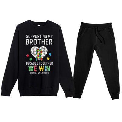 Supporting My Brother Together We Win Autism Aware Puzzle Premium Crewneck Sweatsuit Set