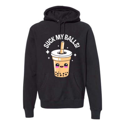 Suck My Balls Boba Premium Hoodie