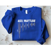 Size Matter Bullet Measure Up Sweatshirt