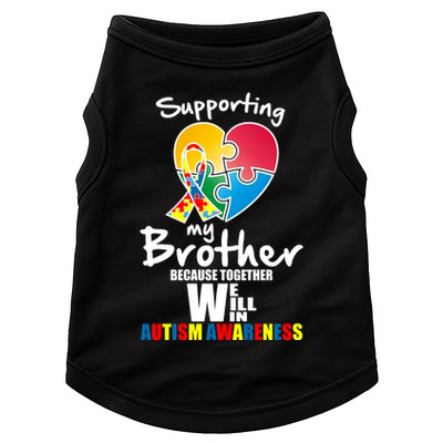 Supporting My Brother Together We Will Win Doggie Tank