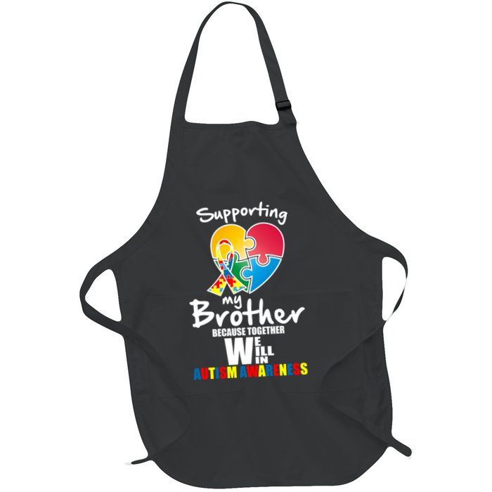 Supporting My Brother Together We Will Win Apron