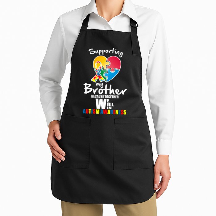 Supporting My Brother Together We Will Win Apron