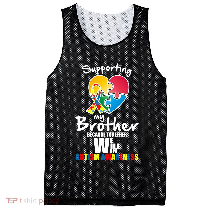 Supporting My Brother Together We Will Win Mesh Reversible Basketball Jersey Tank