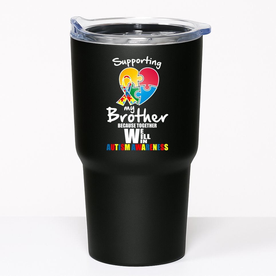 Supporting My Brother Together We Will Win Tumbler