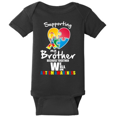 Supporting My Brother Together We Will Win Baby Bodysuit