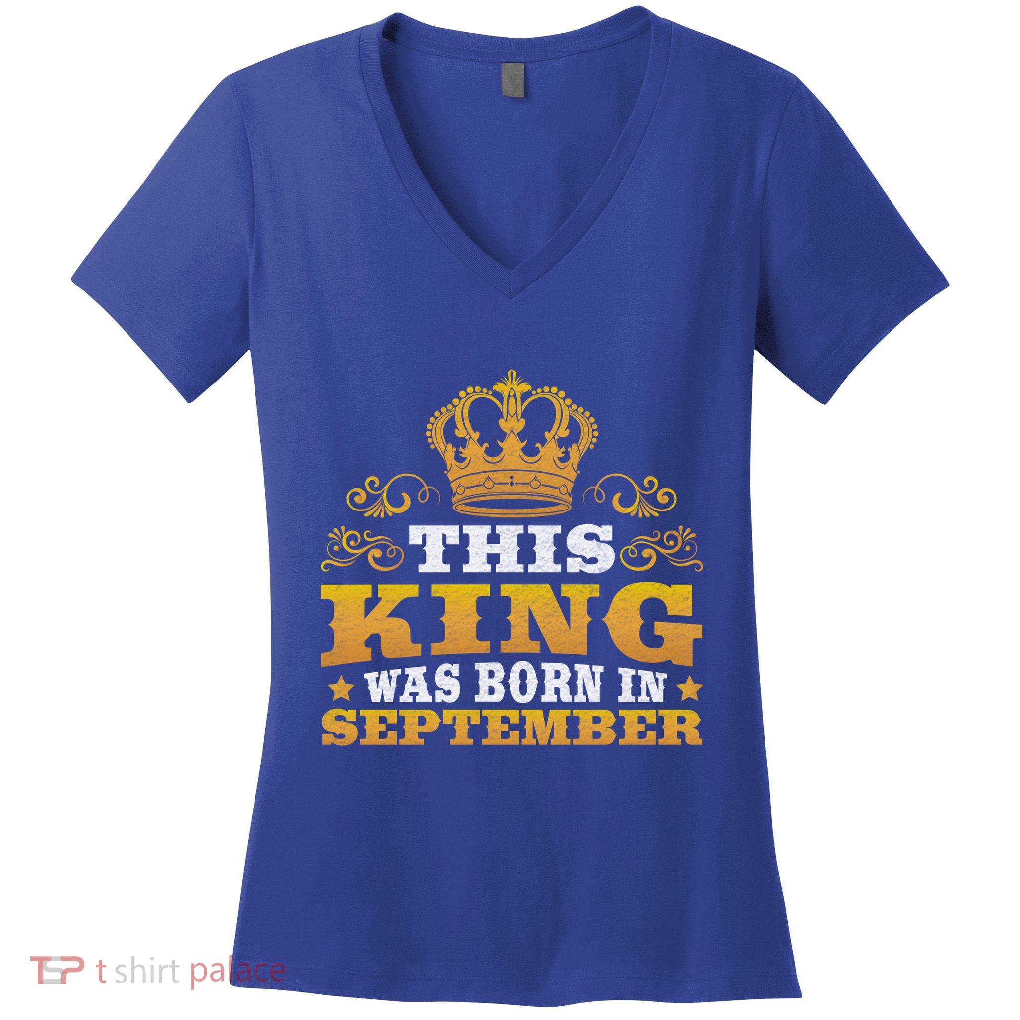 September Month Birthday Design Born In September Gift Women's V-Neck T-Shirt