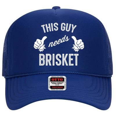 Smoking Meat Barbecue Lover This Guy Needs Brisket Cute Gift High Crown Mesh Back Trucker Hat