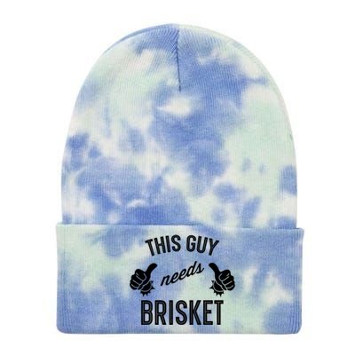 Smoking Meat Barbecue Lover This Guy Needs Brisket Cute Gift Tie Dye 12in Knit Beanie