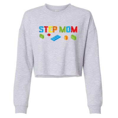 Stepmom Master Builder Building Bricks Blocks Family Parents Great Gift Cropped Pullover Crew