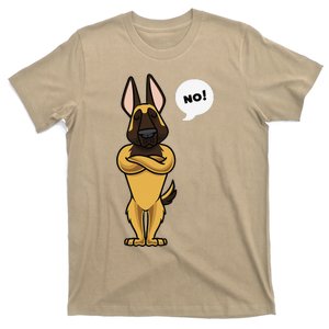 Stubborn Malinois Belgian Shepherd Dog Funny T-Shirt