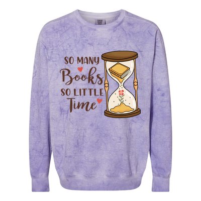 So Many Books So Little Time Gift For Reading Books Colorblast Crewneck Sweatshirt