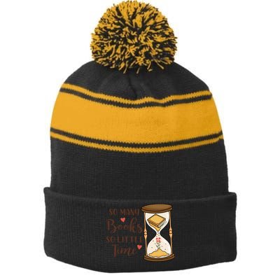 So Many Books So Little Time Gift For Reading Books Stripe Pom Pom Beanie