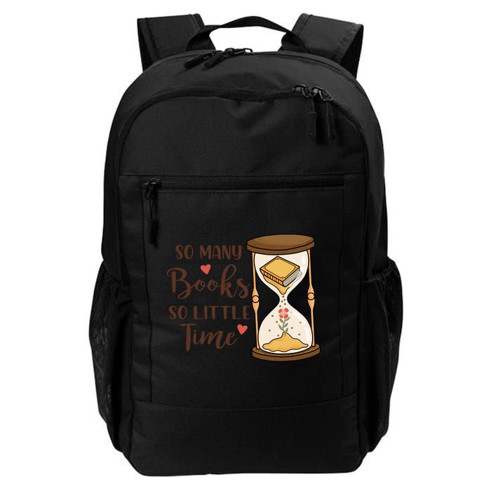 So Many Books So Little Time Gift For Reading Books Backpack