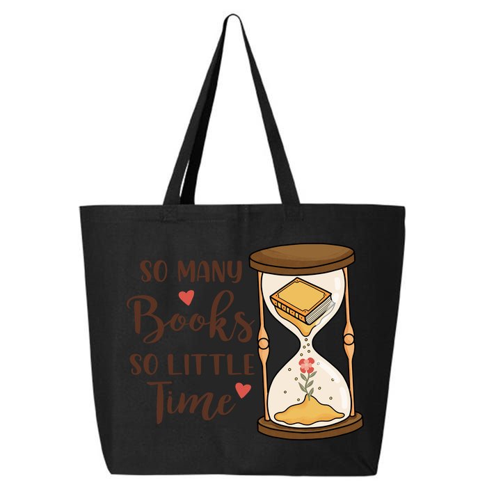 So Many Books So Little Time Gift For Reading Books 25L Jumbo Tote
