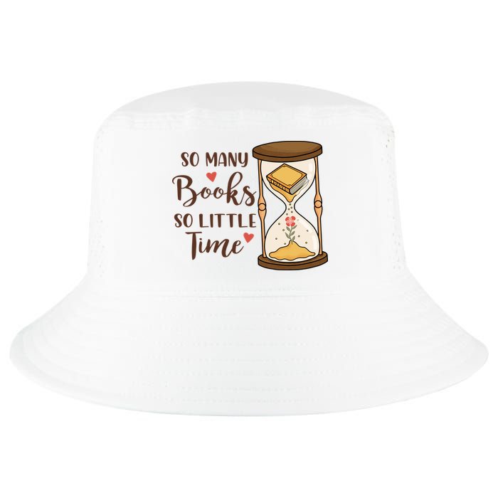 So Many Books So Little Time Gift For Reading Books Cool Comfort Performance Bucket Hat