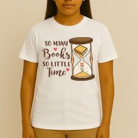 So Many Books So Little Time Gift For Reading Books T-Shirt