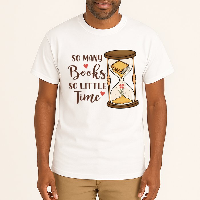So Many Books So Little Time Gift For Reading Books Tall T-Shirt