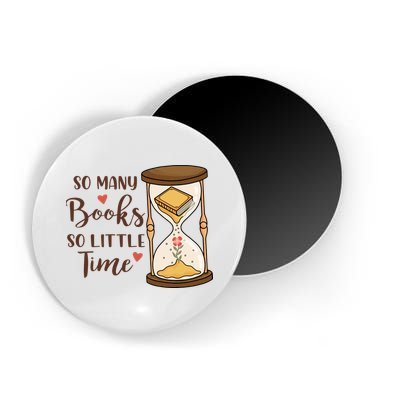 So Many Books So Little Time Gift For Reading Books Magnet