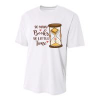 So Many Books So Little Time Gift For Reading Books Youth Performance Sprint T-Shirt