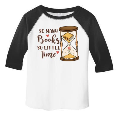 So Many Books So Little Time Gift For Reading Books Toddler Fine Jersey T-Shirt