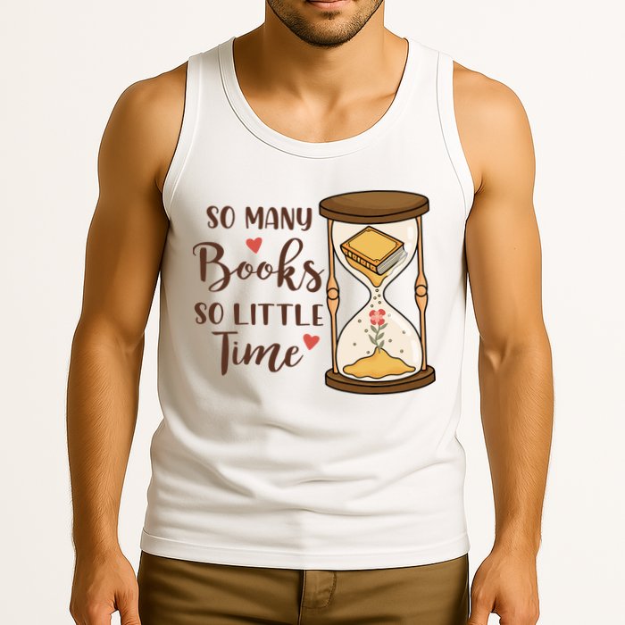 So Many Books So Little Time Gift For Reading Books Tank Top