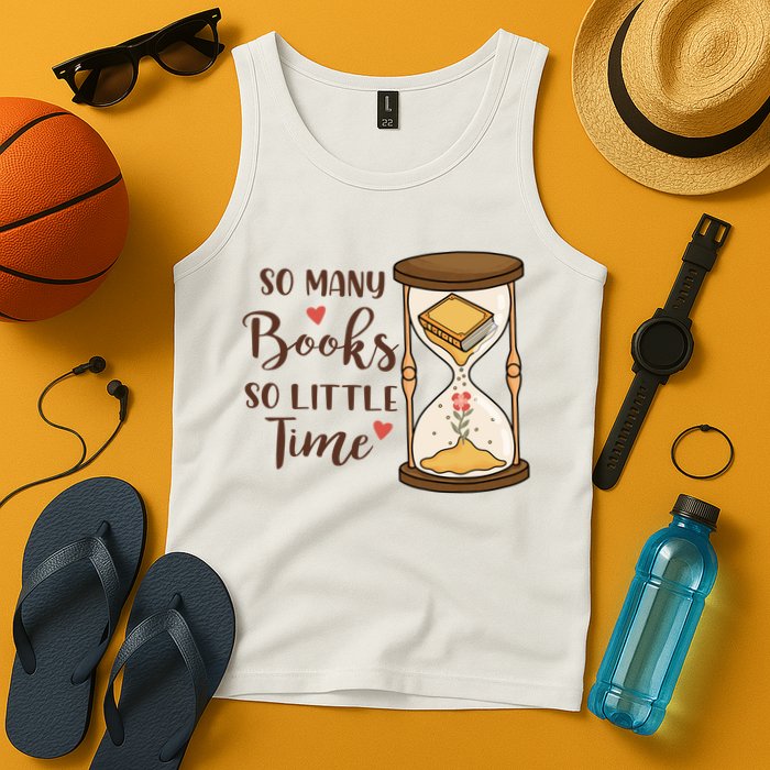 So Many Books So Little Time Gift For Reading Books Tank Top