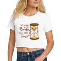 So Many Books So Little Time Gift For Reading Books Crop Top