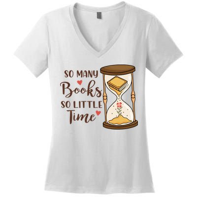 So Many Books So Little Time Gift For Reading Books Women's V-Neck T-Shirt
