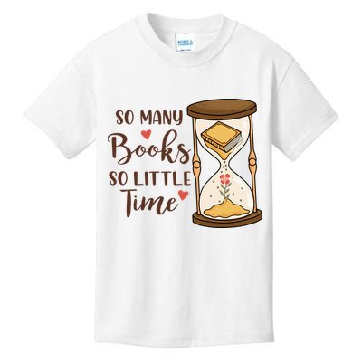 So Many Books So Little Time Gift For Reading Books Kids T-Shirt