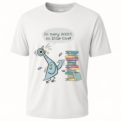 So Many Books And So Little Time Pigeon Library Reading Cooling Performance Crew T-Shirt