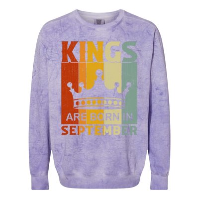 September Month Bday Party Kings Are Born In September Great Gift Colorblast Crewneck Sweatshirt