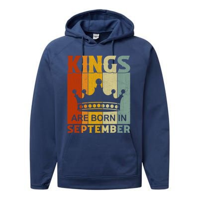 September Month Bday Party Kings Are Born In September Great Gift Performance Fleece Hoodie