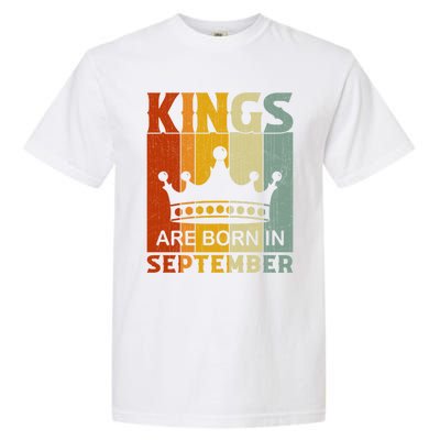 September Month Bday Party Kings Are Born In September Great Gift Garment-Dyed Heavyweight T-Shirt