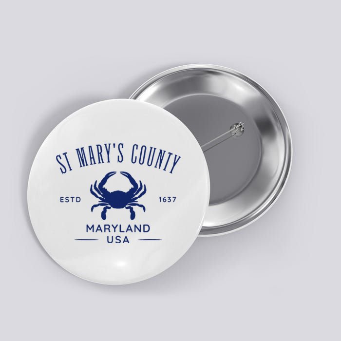 St MaryS County In Southern Maryland Est 1637 Button