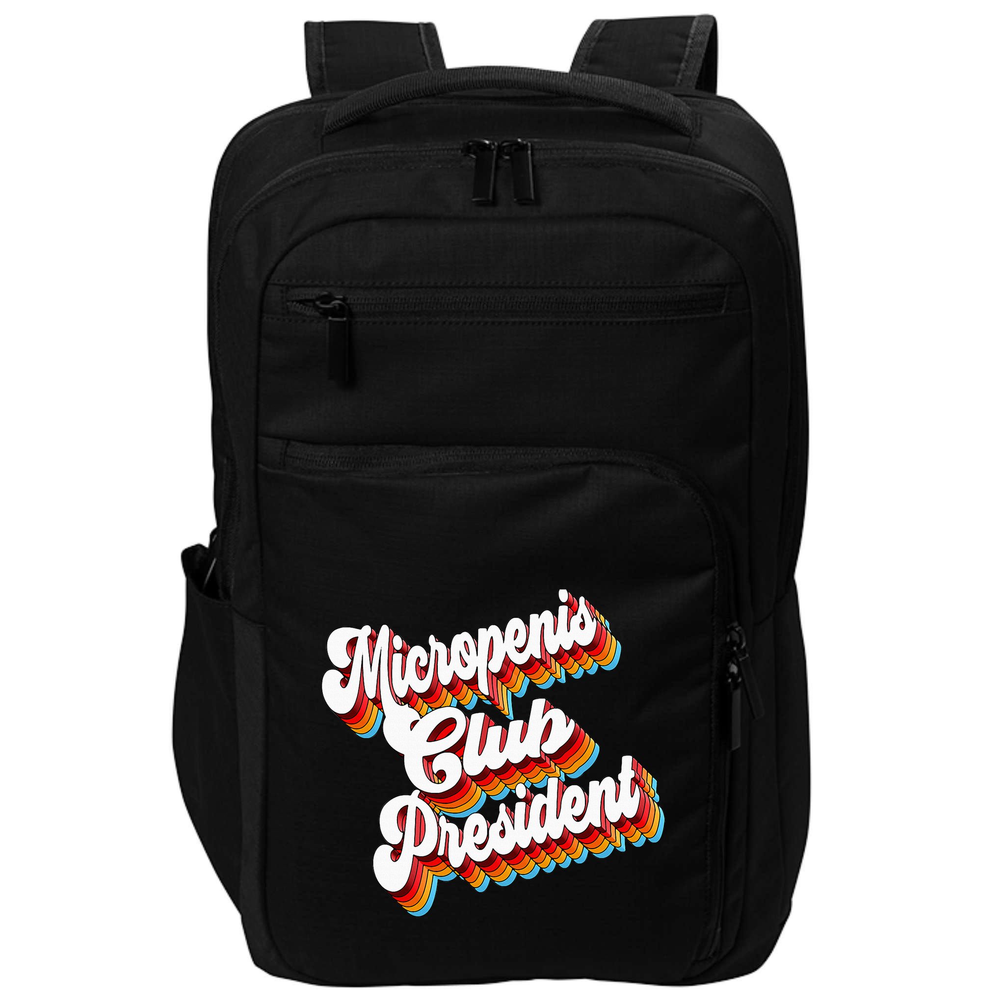 Sarcastic Micropenis Club President Impact Tech Backpack