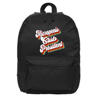 Sarcastic Micropenis Club President 16 in Basic Backpack