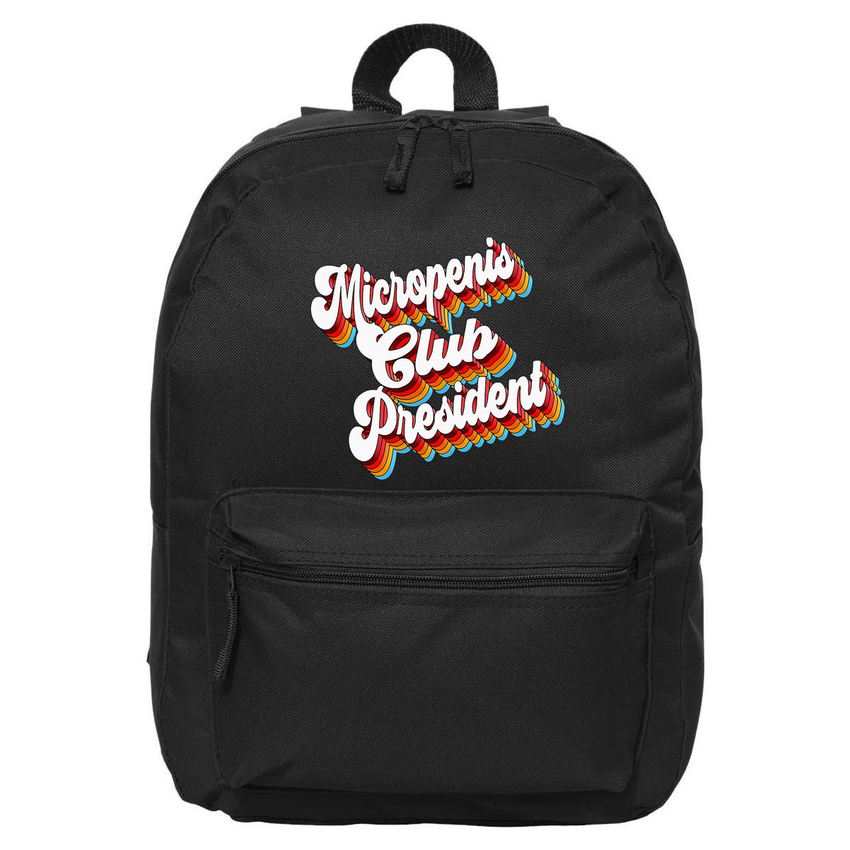 Sarcastic Micropenis Club President 16 in Basic Backpack