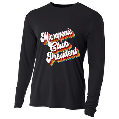 Sarcastic Micropenis Club President Cooling Performance Long Sleeve Crew