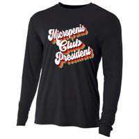 Sarcastic Micropenis Club President Cooling Performance Long Sleeve Crew