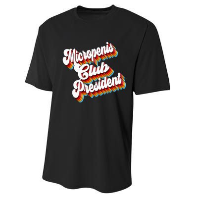 Sarcastic Micropenis Club President Performance Sprint T-Shirt