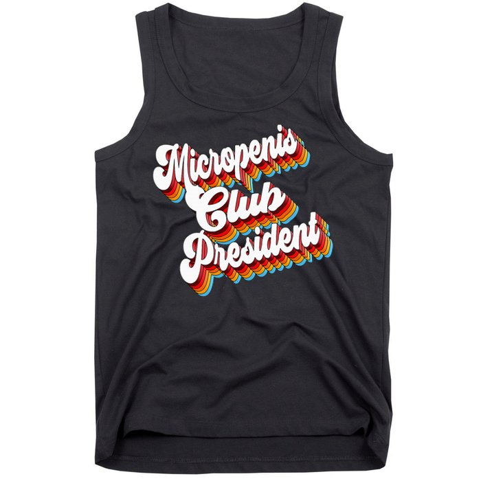 Sarcastic Micropenis Club President Tank Top