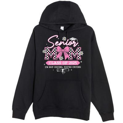 Senior Mom Class Of 2025 Senior 2025 Coquette Bow Premium Pullover Hoodie