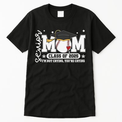Senior Mom Class Of 2025 Baseball Funny Mom Graduation Tall T-Shirt